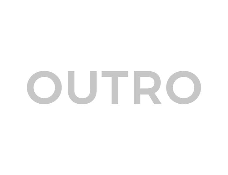 OUTRO