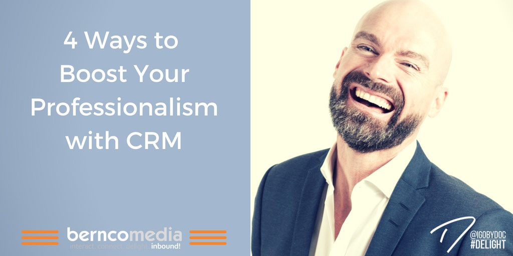 4 Ways to Boost Your Professionalism with CRM