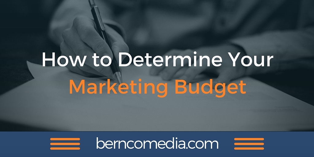 How To Determine Your Marketing Budget