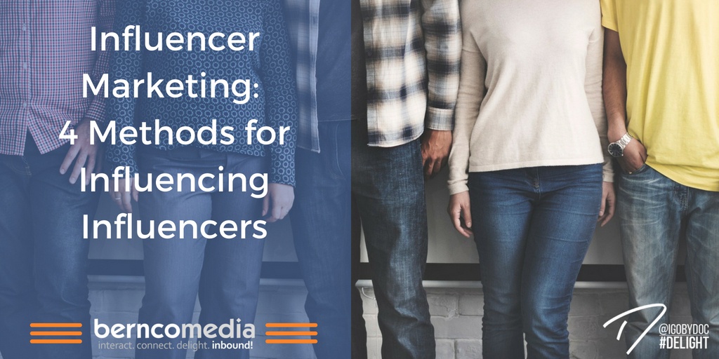 Influencer Marketing- 4 Methods for Influencing Influencers