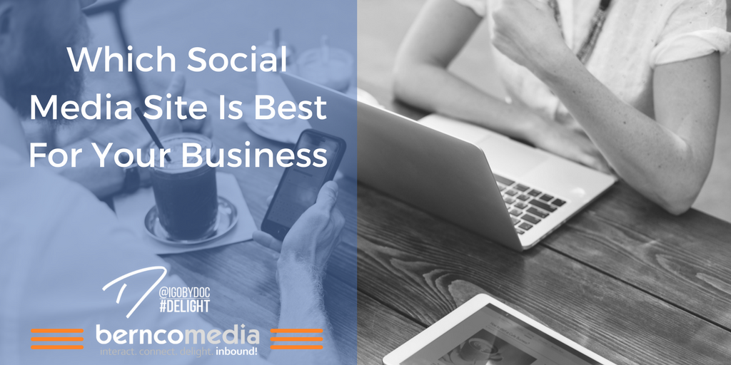 Which Social Media Site Is Best For Your Business